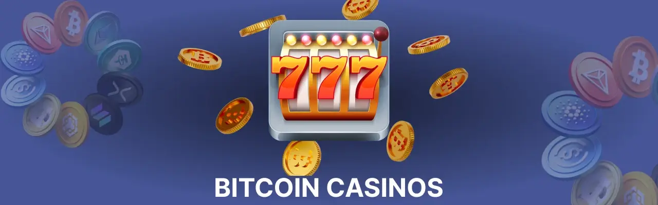 Bitcoin casinos