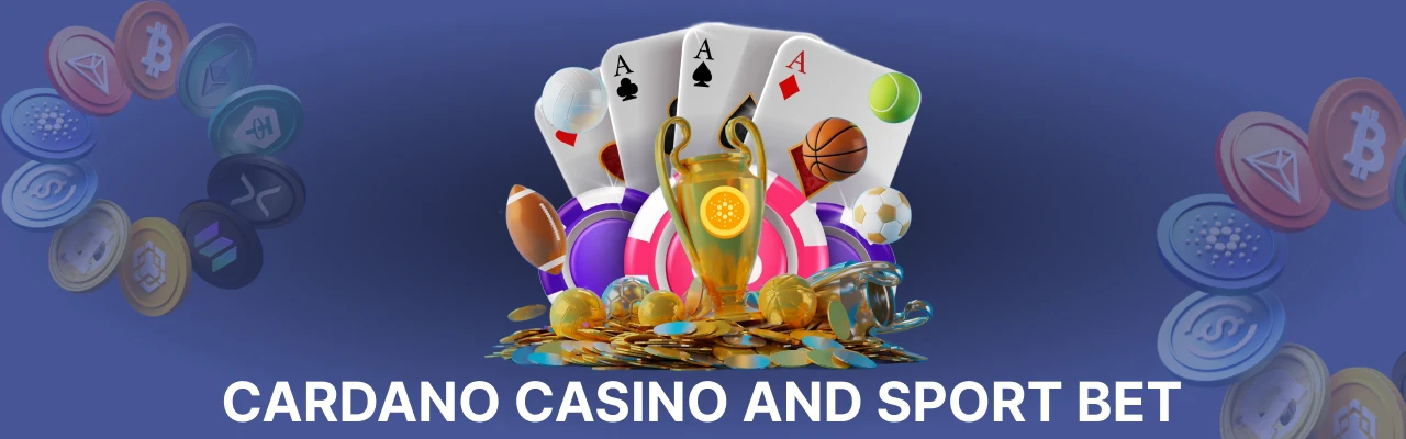 Cardano casino sport bet