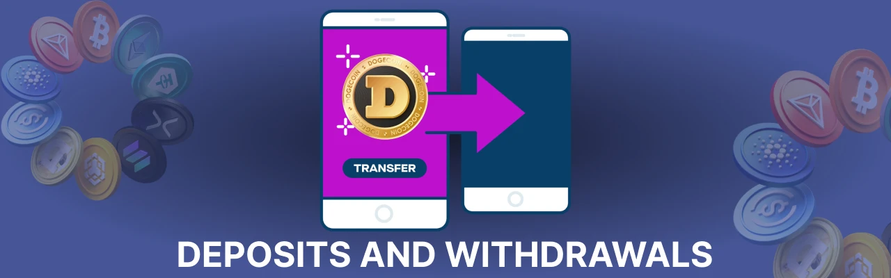 Deposits and withdrawals at dogecoin casinos