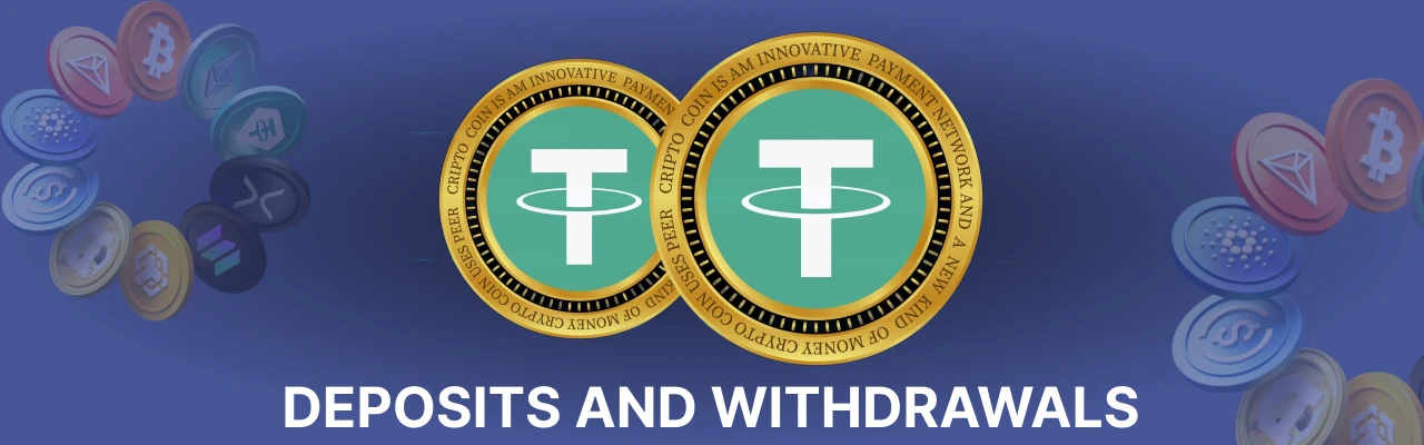 Deposits and withdrawals at tether casinos