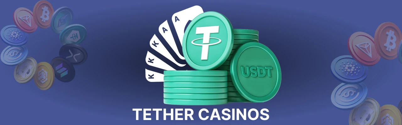 Tether casinos