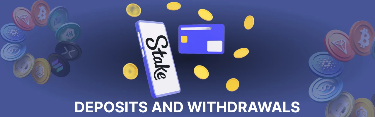 Deposit and withdrawals at stake crypto casino