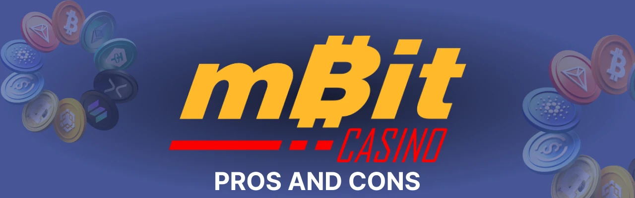 Pros and cons of mbitcasino