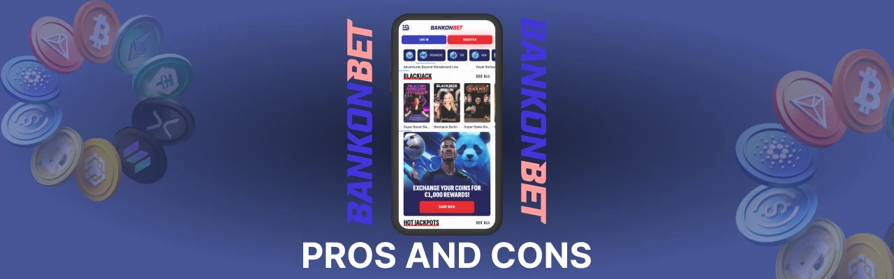 Pros and cons of bankonbet
