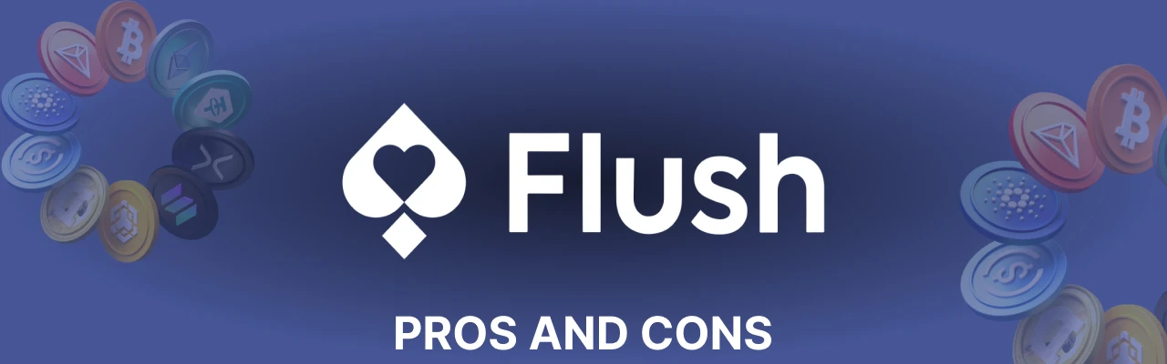 Pros and cons of flush casino