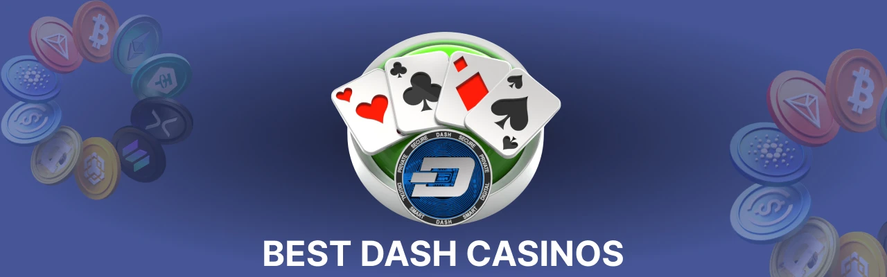 Best dash casinos