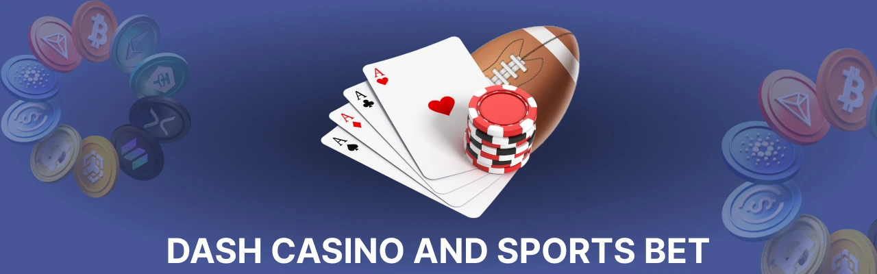 Dash casino sports bet