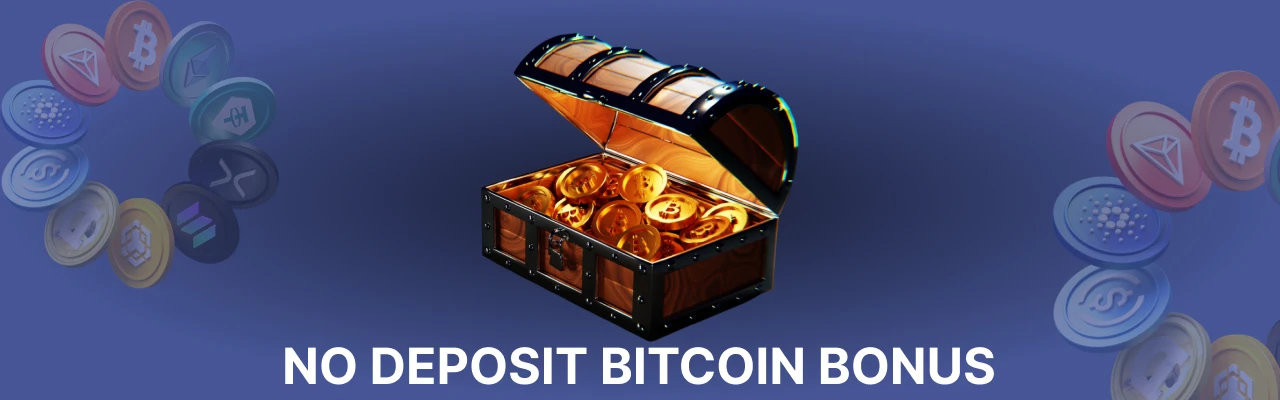 No deposit bitcoin bonus